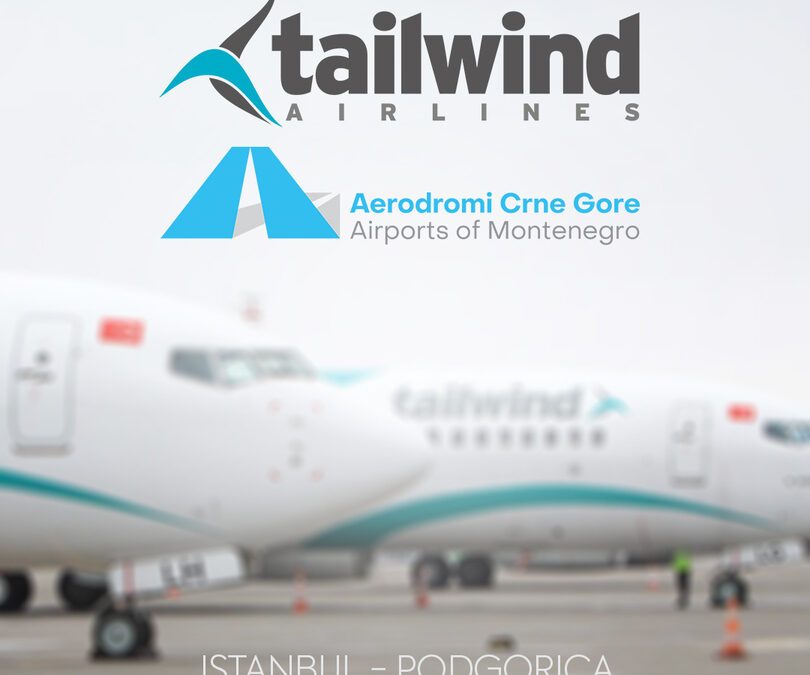 Još jedna veza sa Istanbulom: Tailwind Airlines novi partner Aerodroma Podgorica