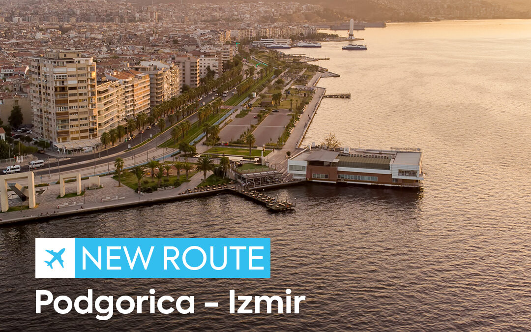 Otvorena nova linija: Podgorica – Izmir